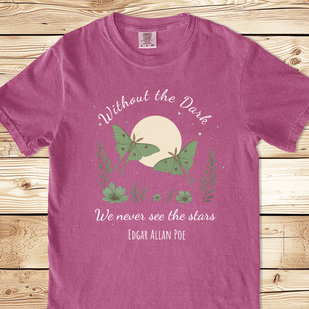 Without The Dark Poe Quote Relaxed Fit Tee