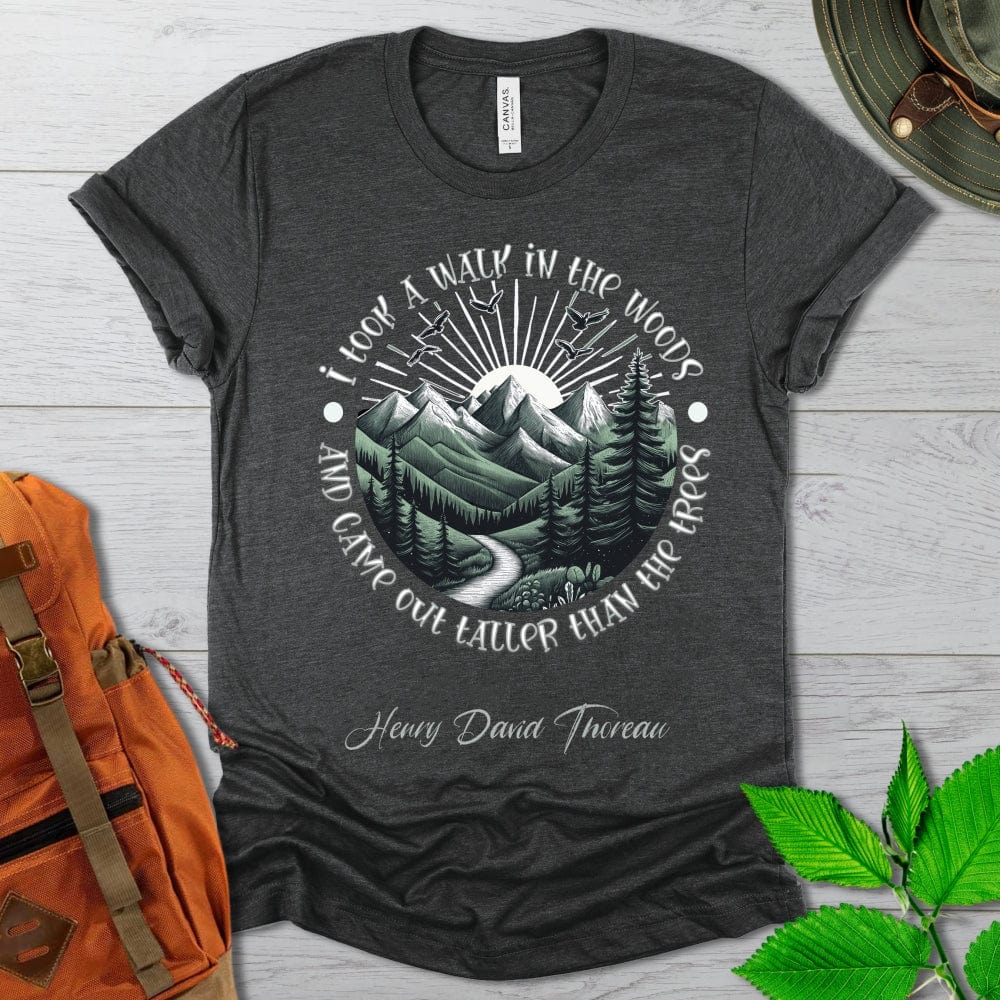 Thoreau Quote Hiking Tshirt Dark Colors