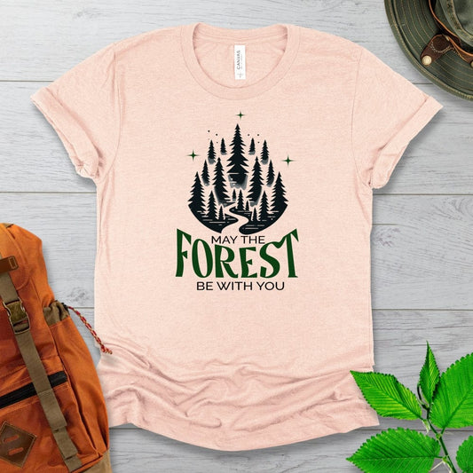 May The Forest Be With You Tshirt