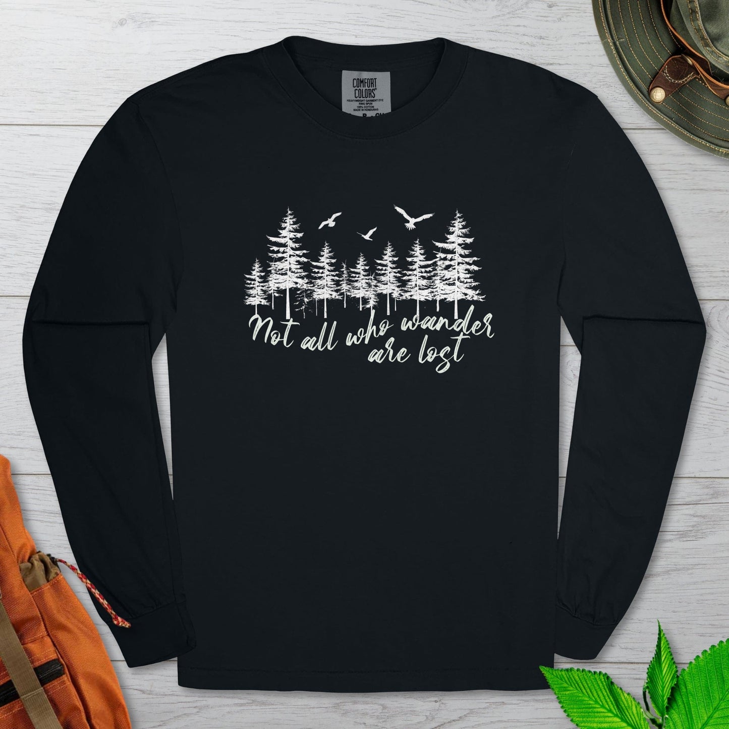 Not All Who Wander Long Sleeve Tshirt