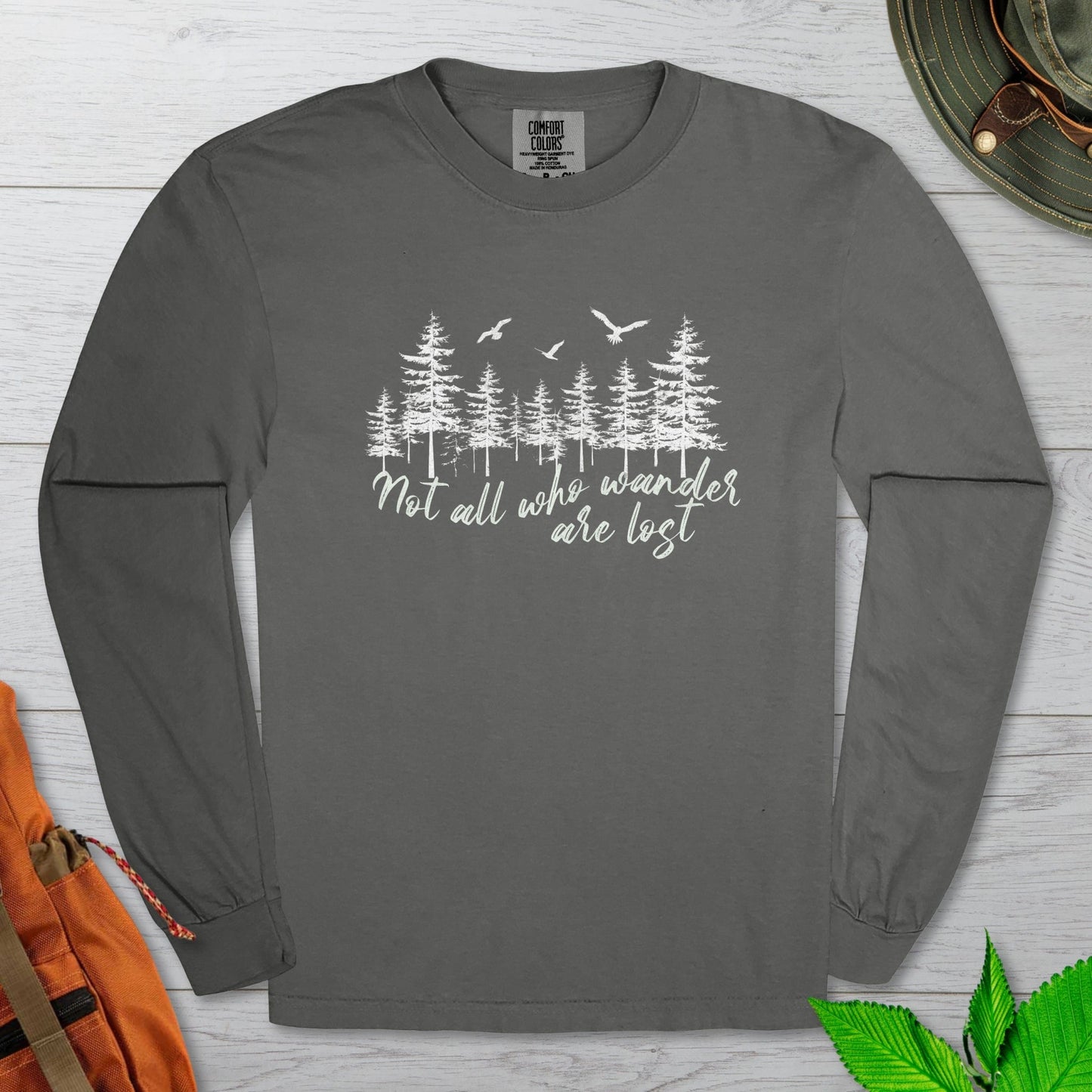 Not All Who Wander Long Sleeve Tshirt