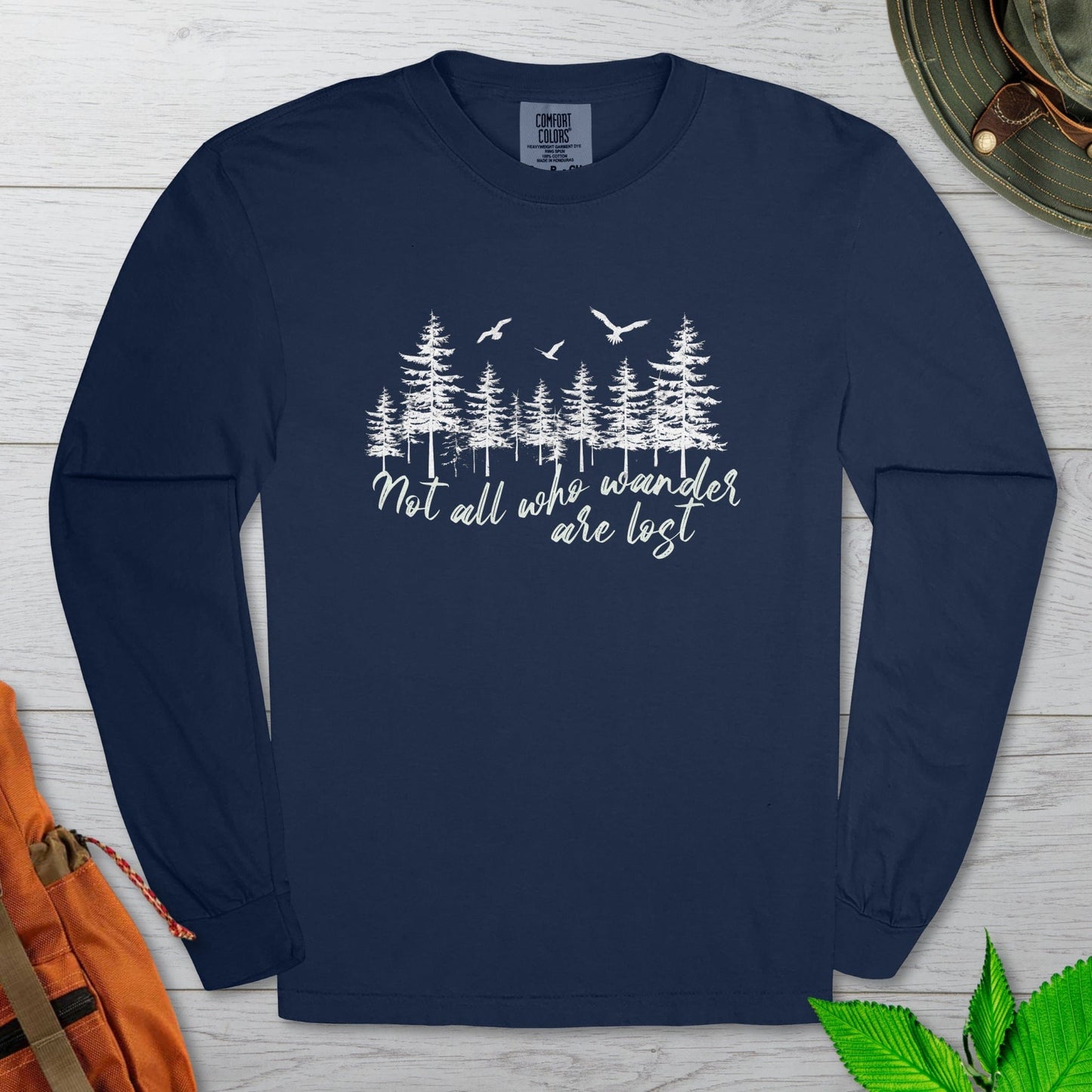 Not All Who Wander Long Sleeve Tshirt