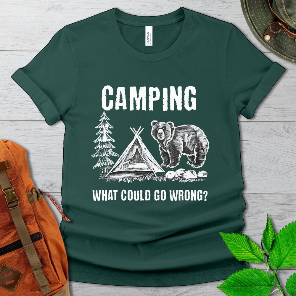 Camping What Could Go Wrong Tshirt