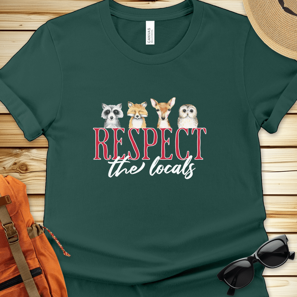 Respect The Locals Tshirt