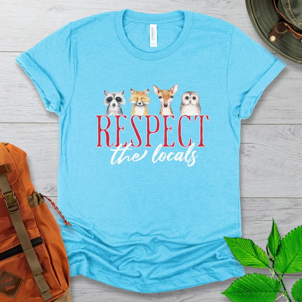 Respect The Locals Tshirt