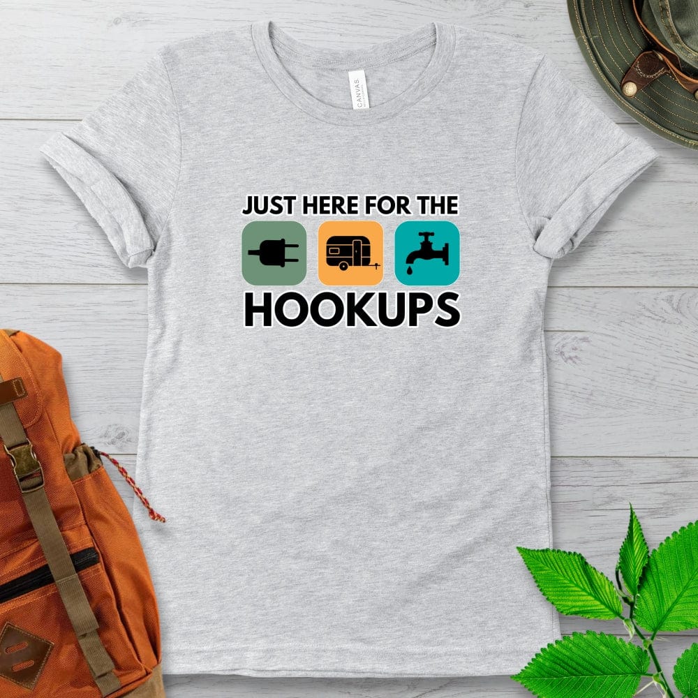 Just Here For The Hookups Camping Tshirt