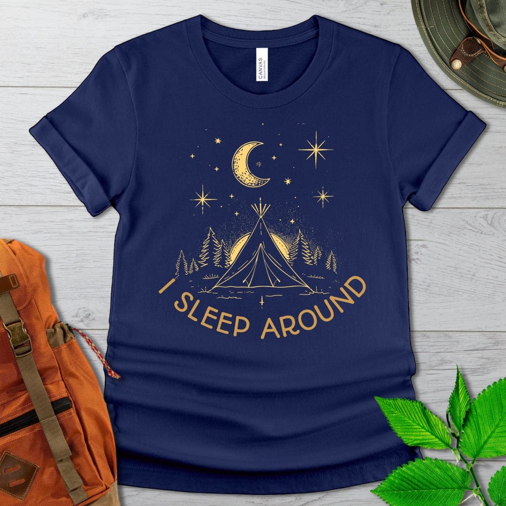 I Sleep Around Camping Tshirt