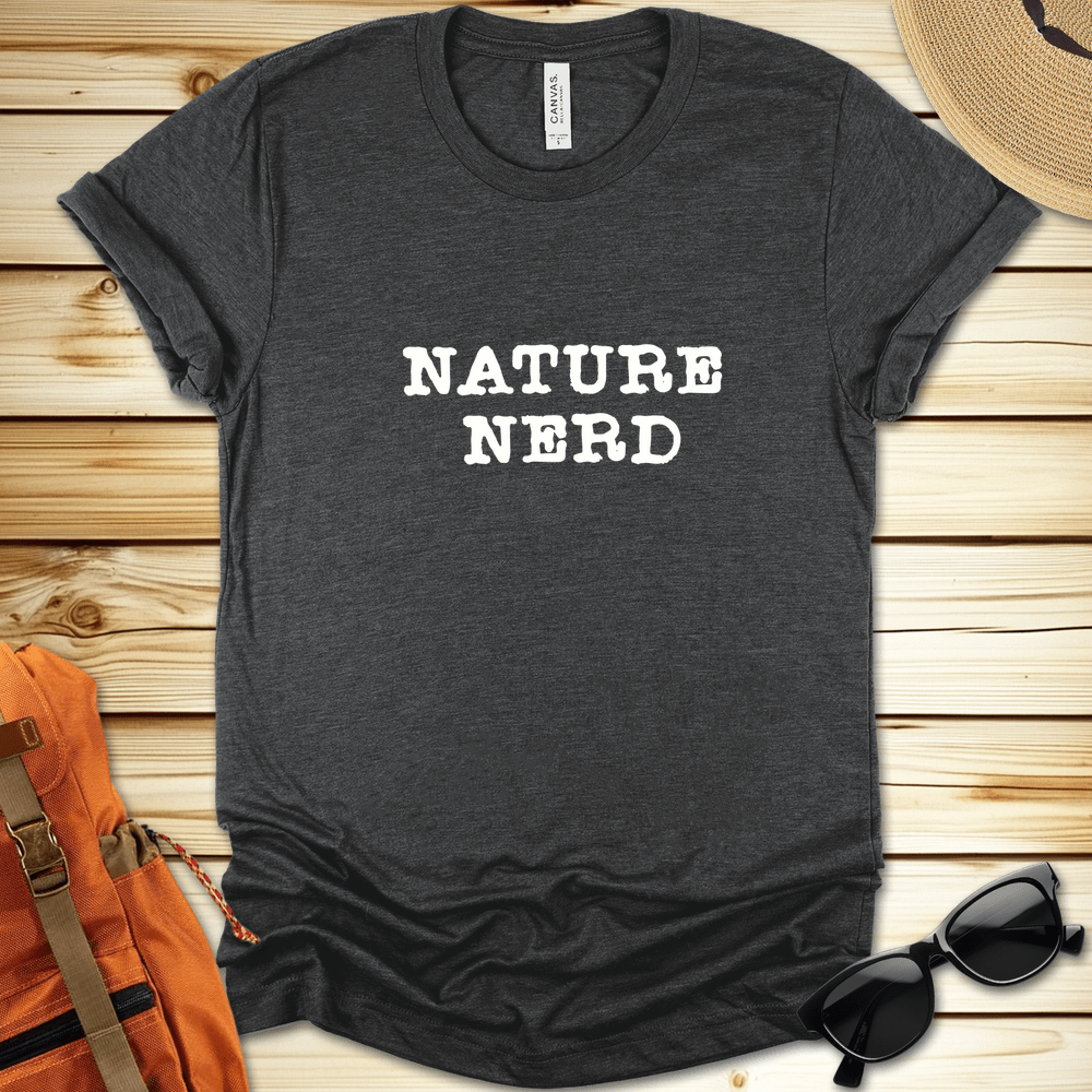 Nature Nerd Tshirt