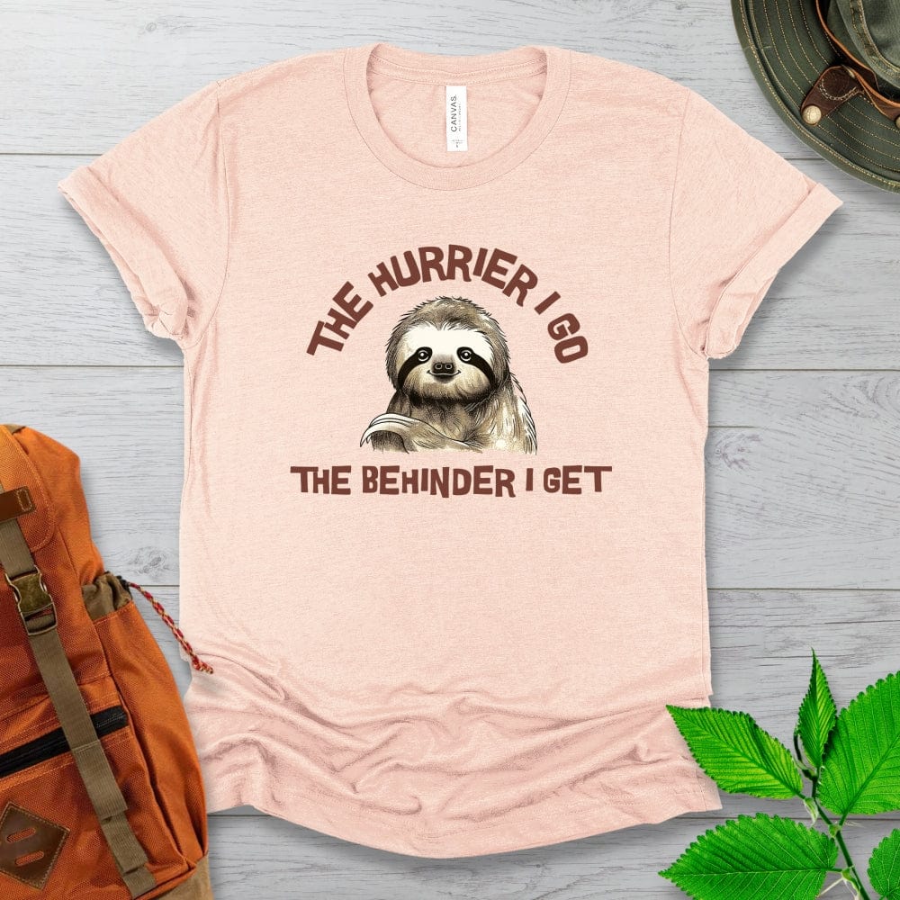 Tree Sloth The Behinder I Get Tshirt