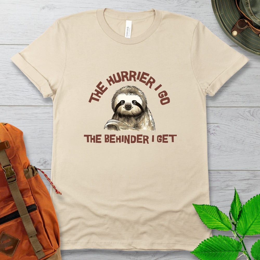 Tree Sloth The Behinder I Get Tshirt