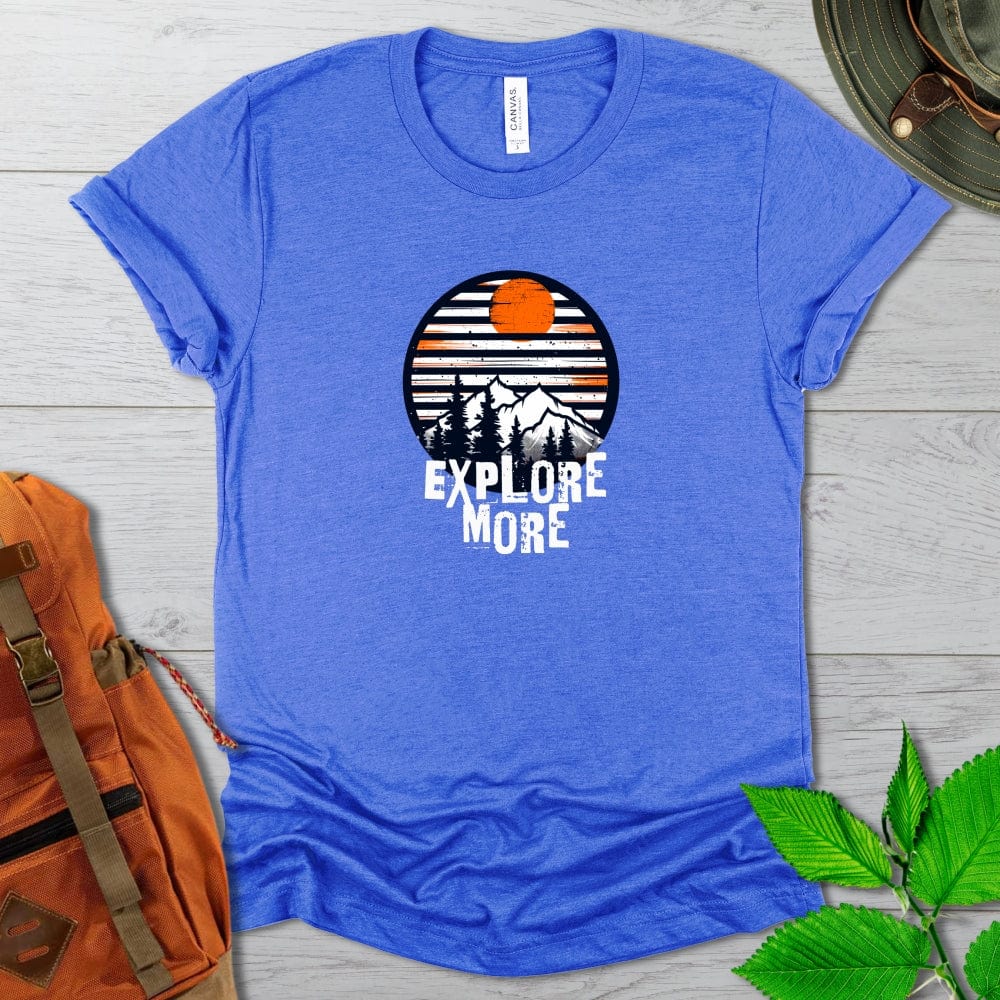 Explore More Mountains Tshirt