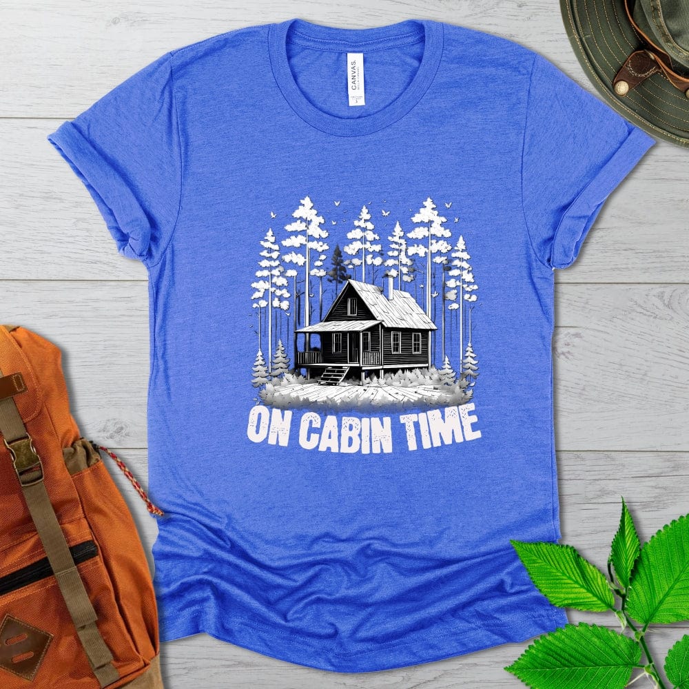 On Cabin Time Tshirt