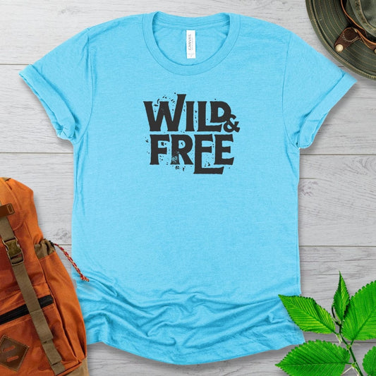 Wild And Free Tshirt