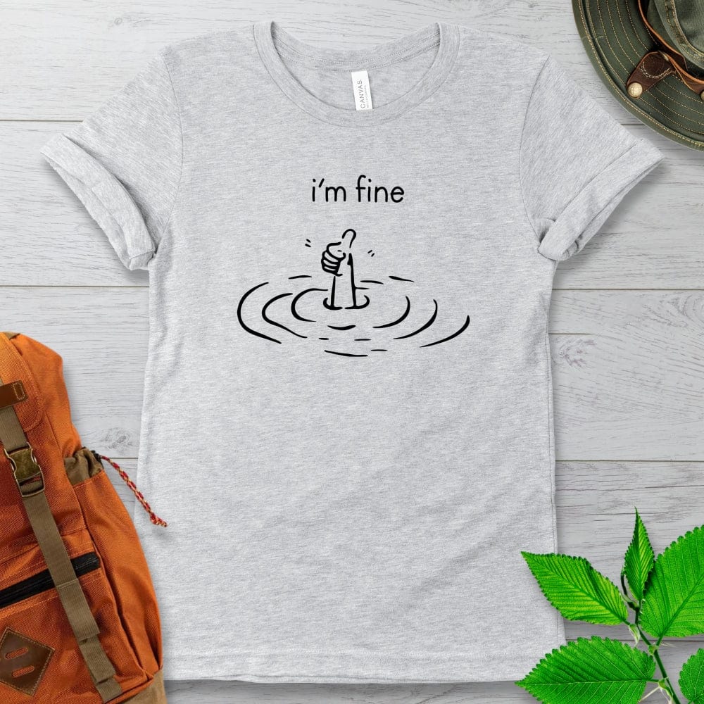 I'm Fine Drowning Tshirt Light Colors