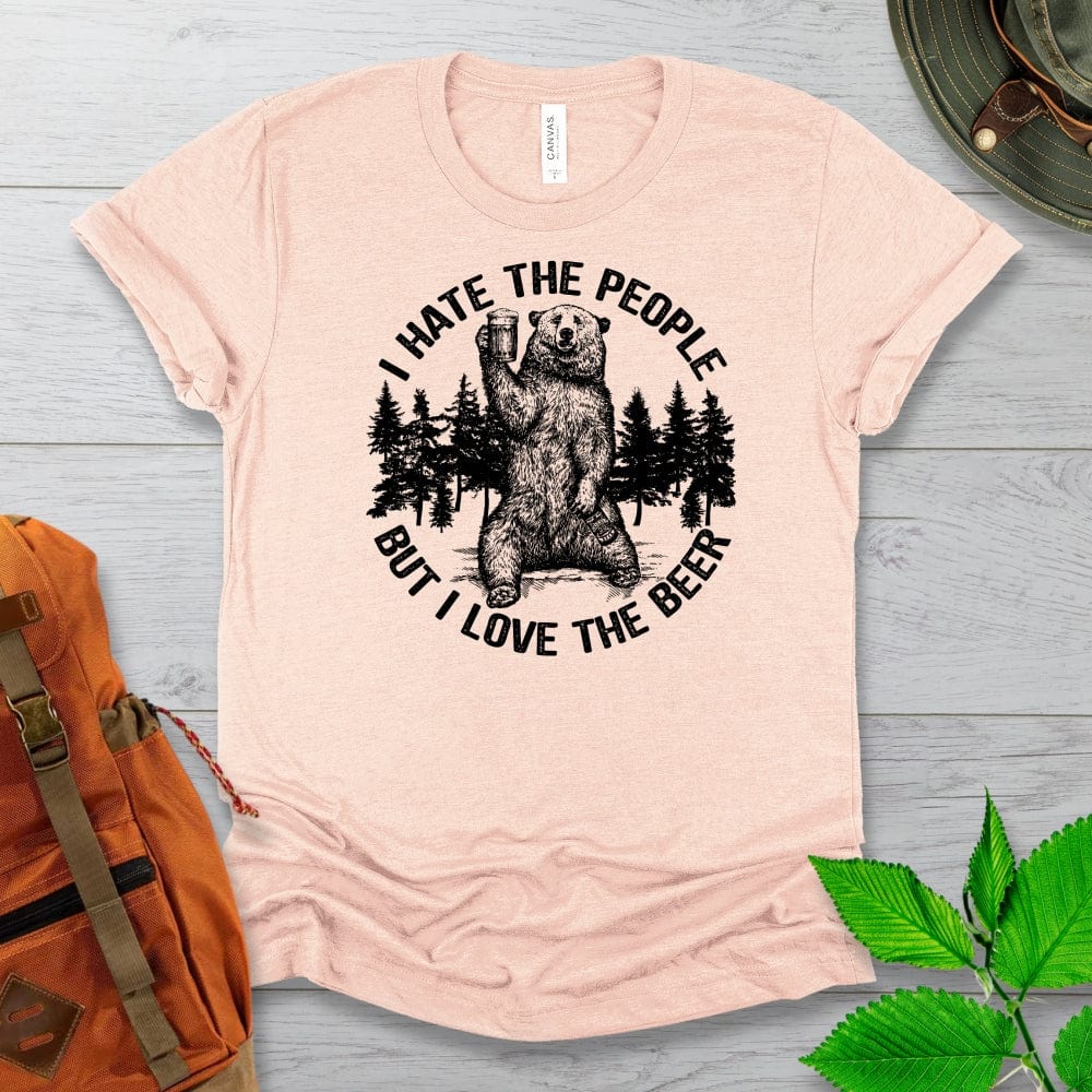 Hate The People Love The Beer Camping Tshirt