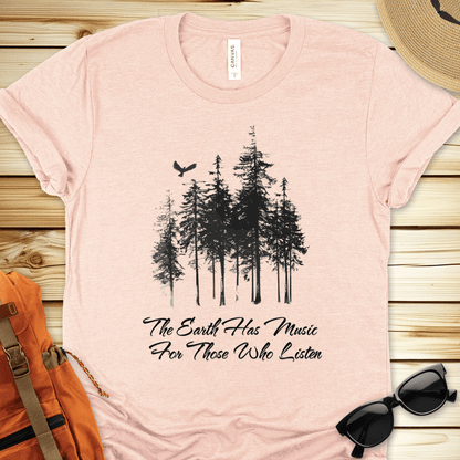 The Earth Has Music Tshirt