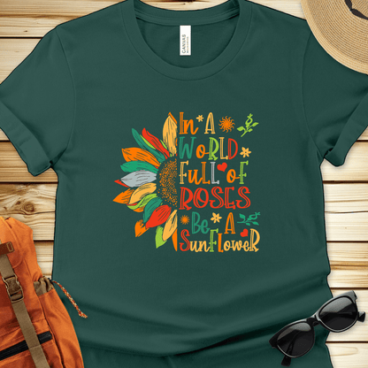 Be A Sunflower Tshirt