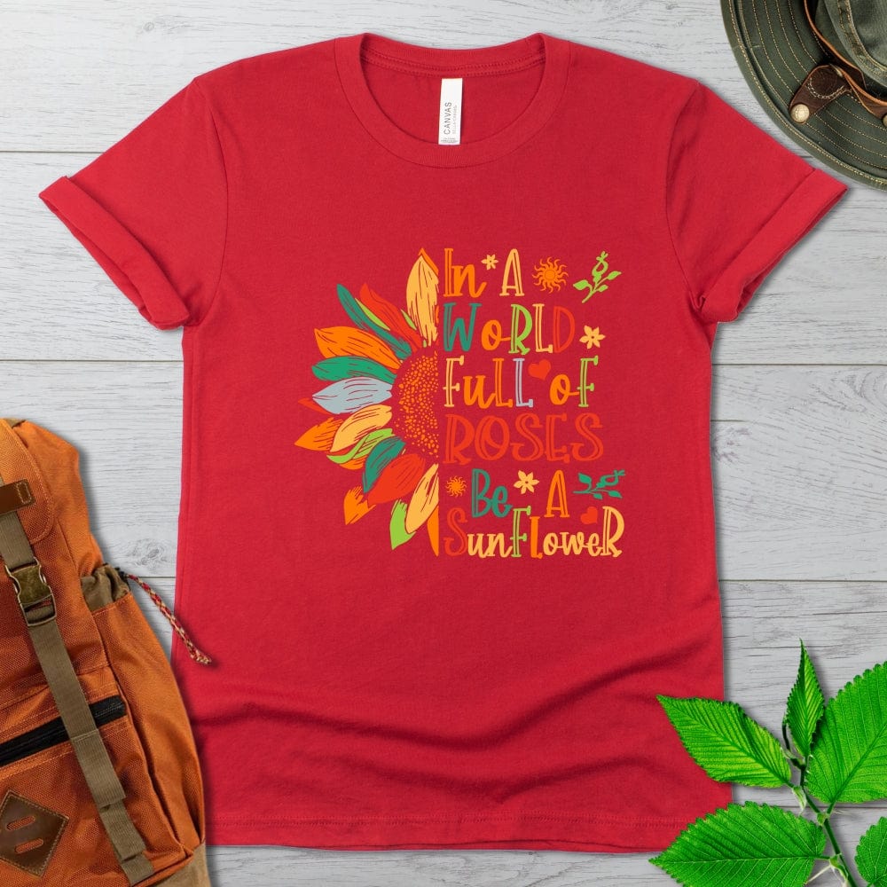 Be A Sunflower Tshirt