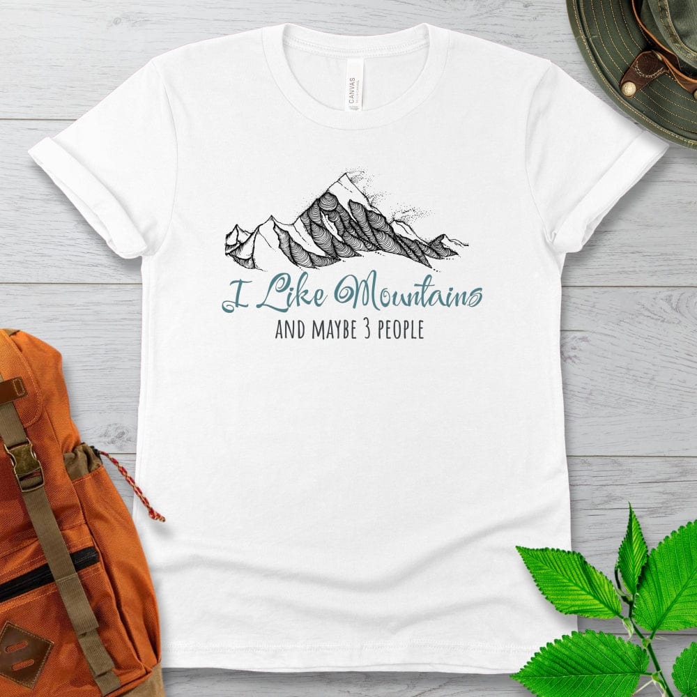 I Like Mountains Tshirt