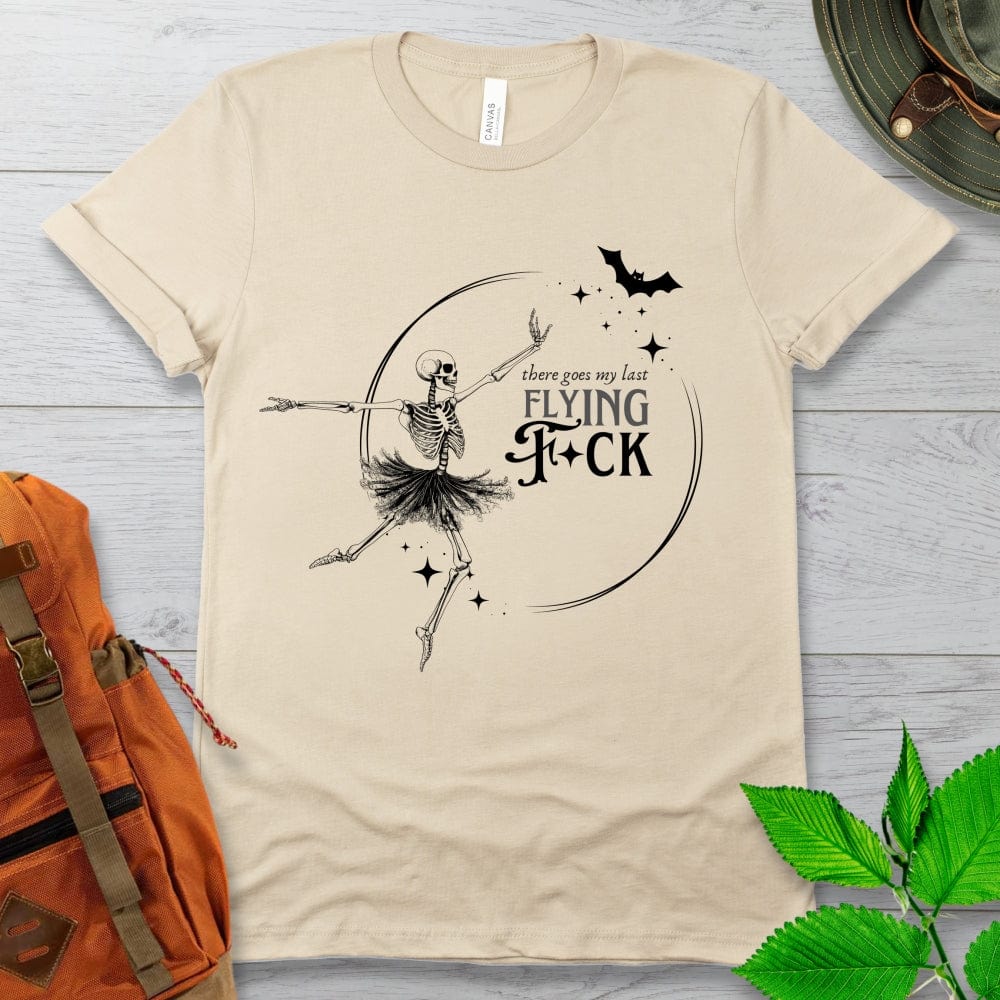 There Goes My Last Flying Fck Tshirt