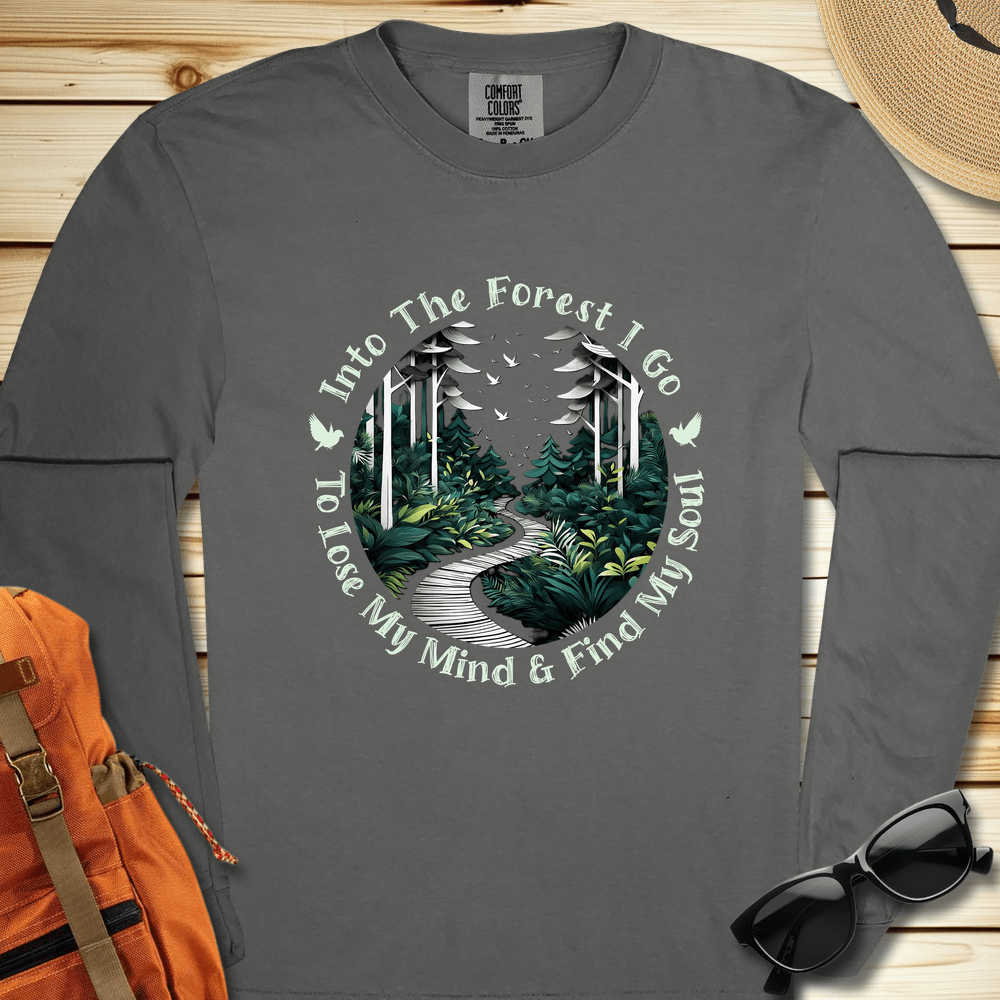Into The Forest I Go Long Sleeve Tshirt