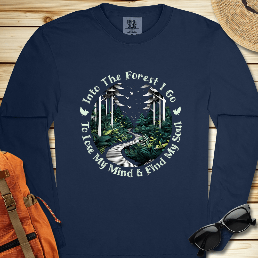 Into The Forest I Go Long Sleeve Tshirt