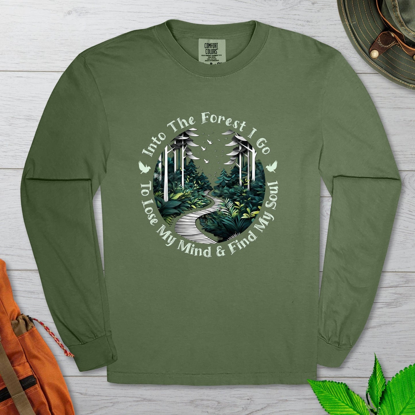 Into The Forest I Go Long Sleeve Tshirt