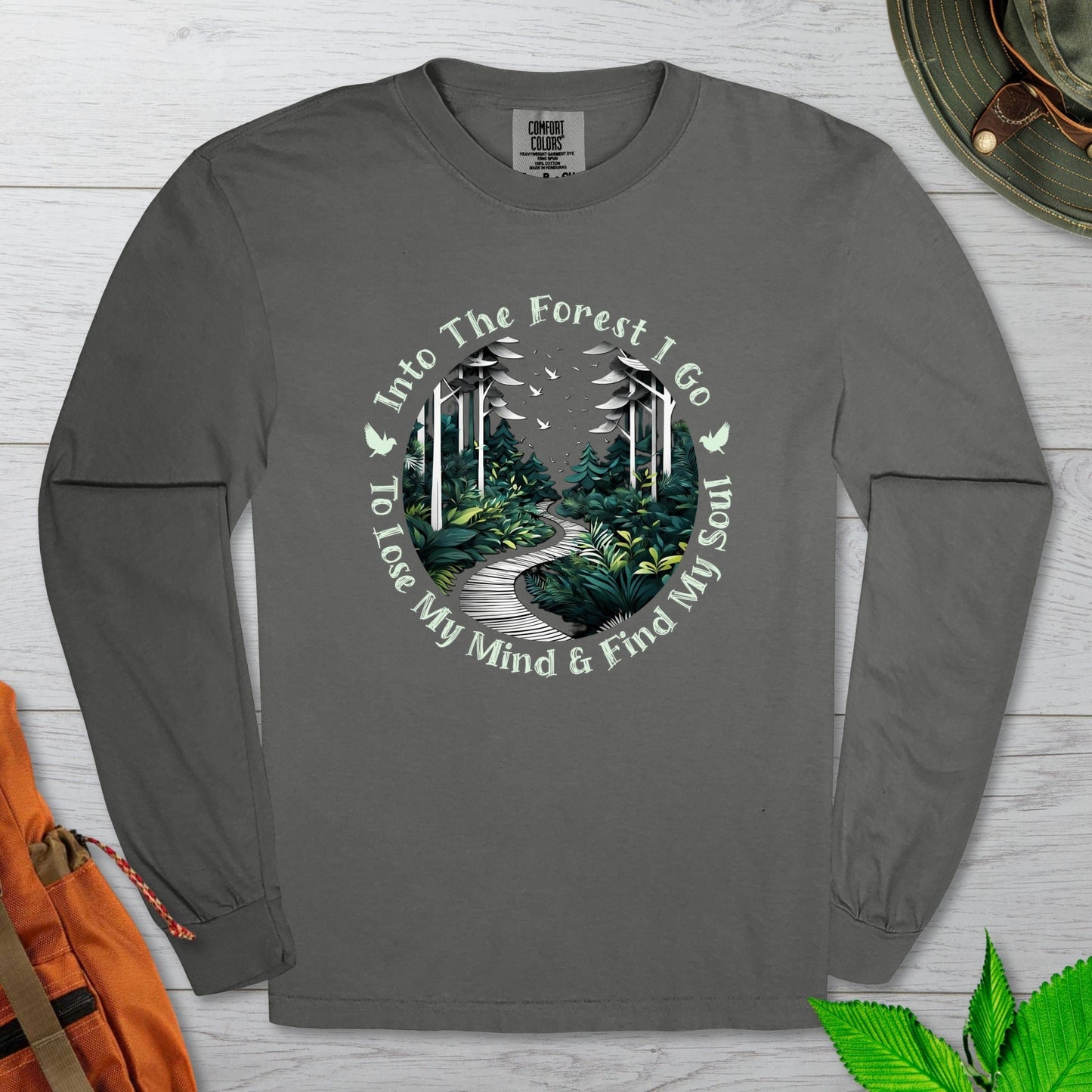 Into The Forest I Go Long Sleeve Tshirt