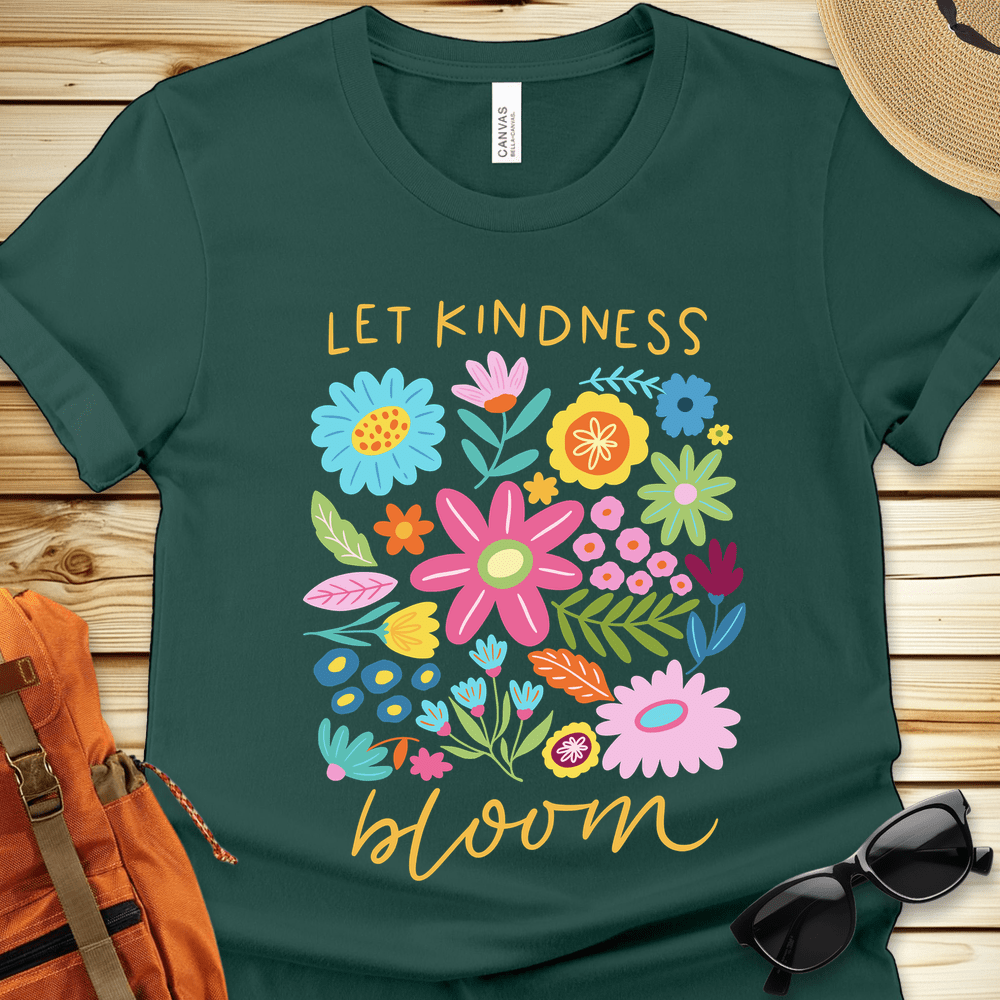 Let Kindness Bloom Tshirt