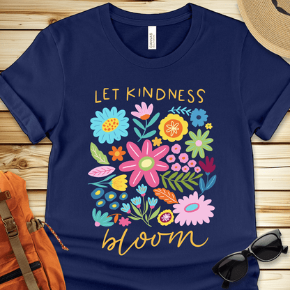 Let Kindness Bloom Tshirt