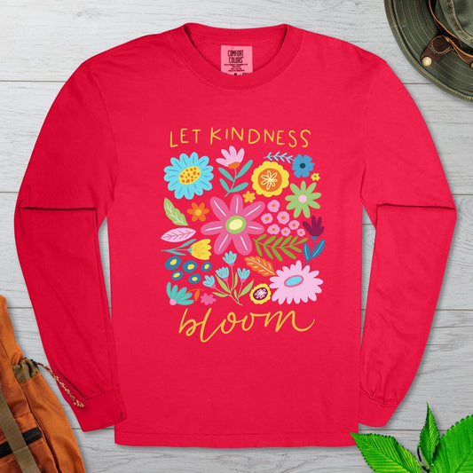 Let Kindness Bloom Long Sleeve Tshirt