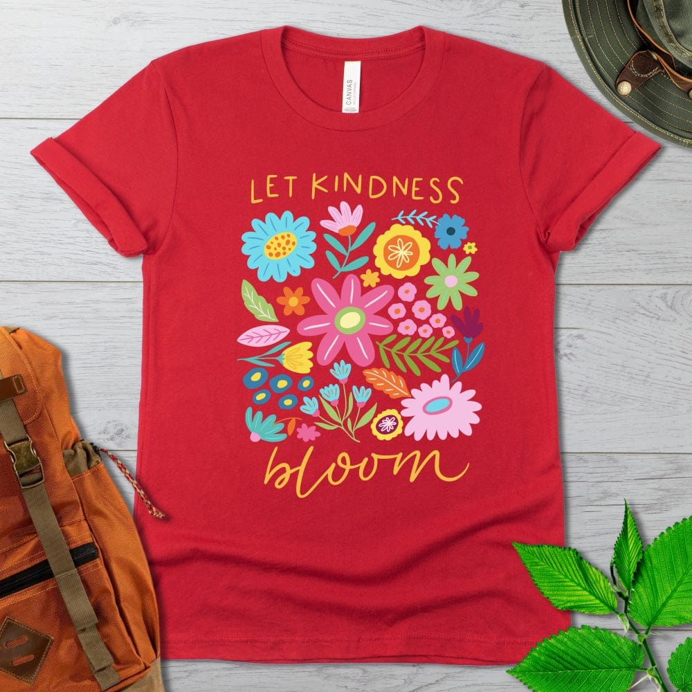 Let Kindness Bloom Tshirt