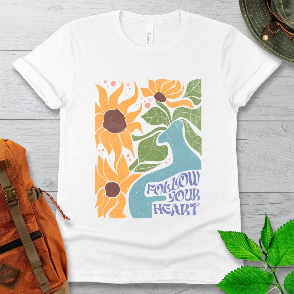 Follow Your Heart Tshirt