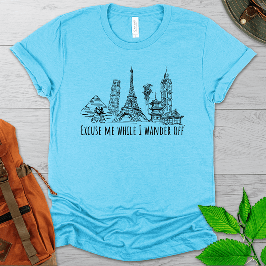 Excuse Me While I Wander Off Travel Tshirt