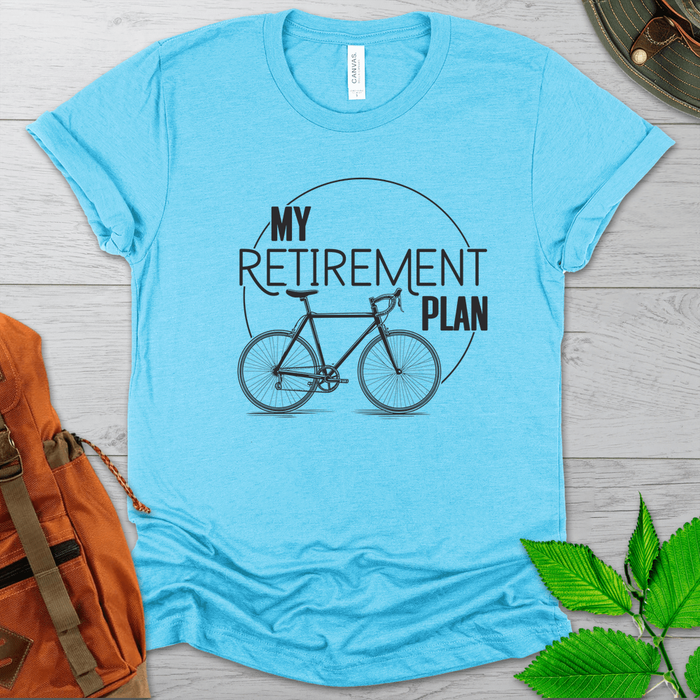 Minimalist Cycling Retirement Plan Tshirt