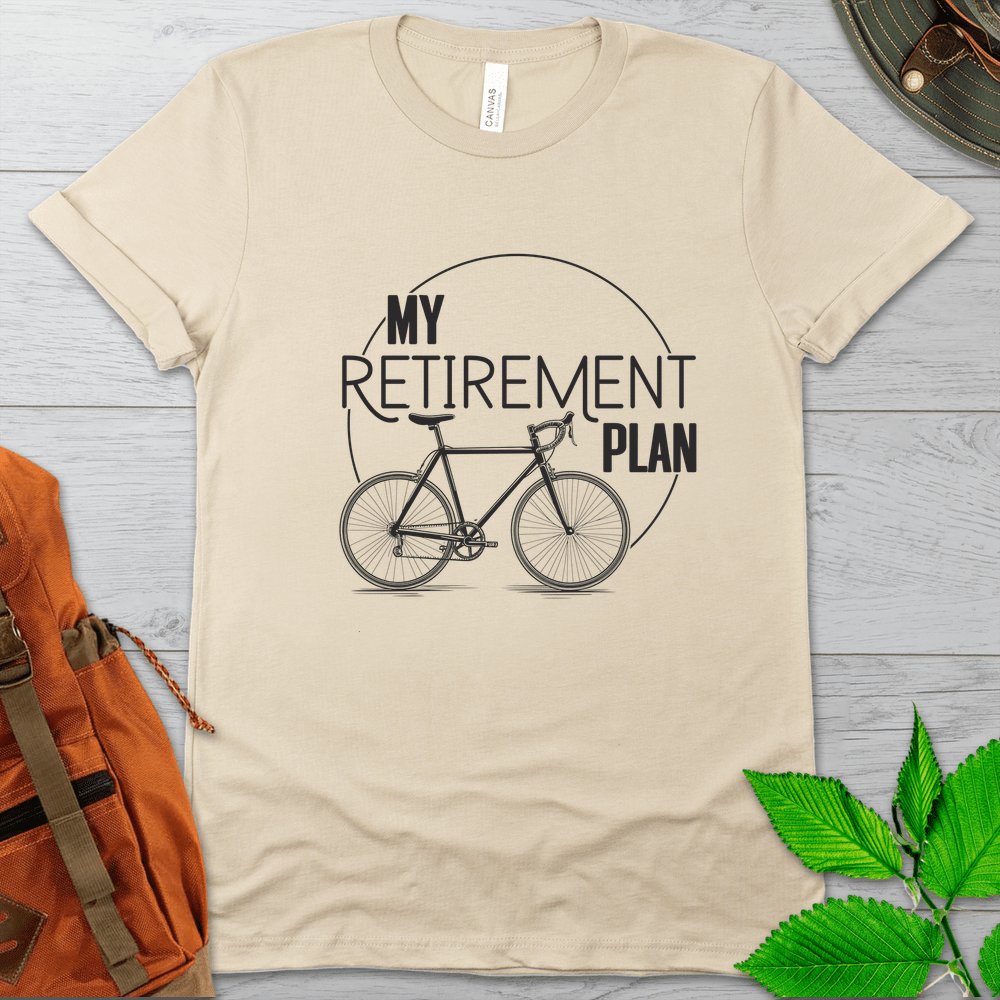 Minimalist Cycling Retirement Plan Tshirt