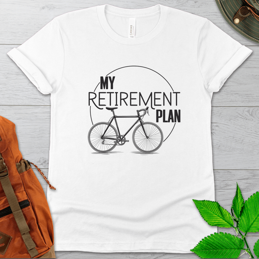 Minimalist Cycling Retirement Plan Tshirt