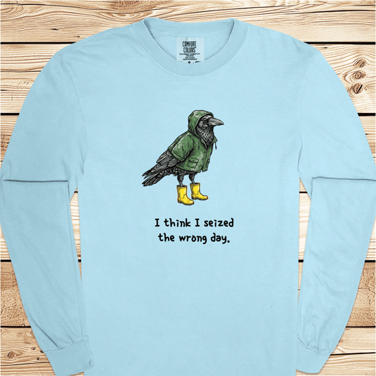 Bird Seized The Wrong Day Long Sleeve Tshirt - Ramblin Road