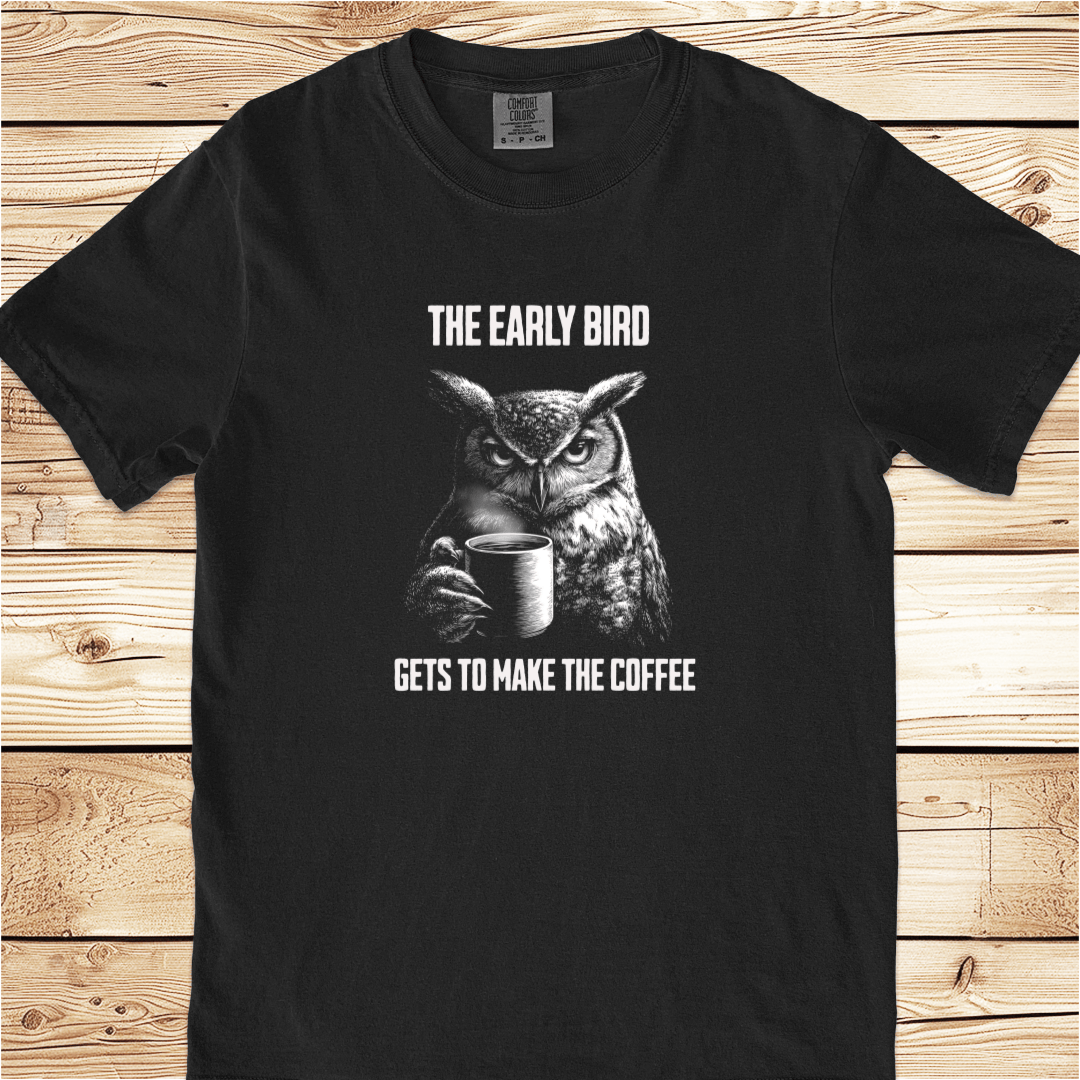 The Early Bird Makes Coffee Relaxed Fit Tee - Ramblin Road