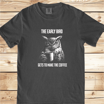 The Early Bird Makes Coffee Relaxed Fit Tee - Ramblin Road