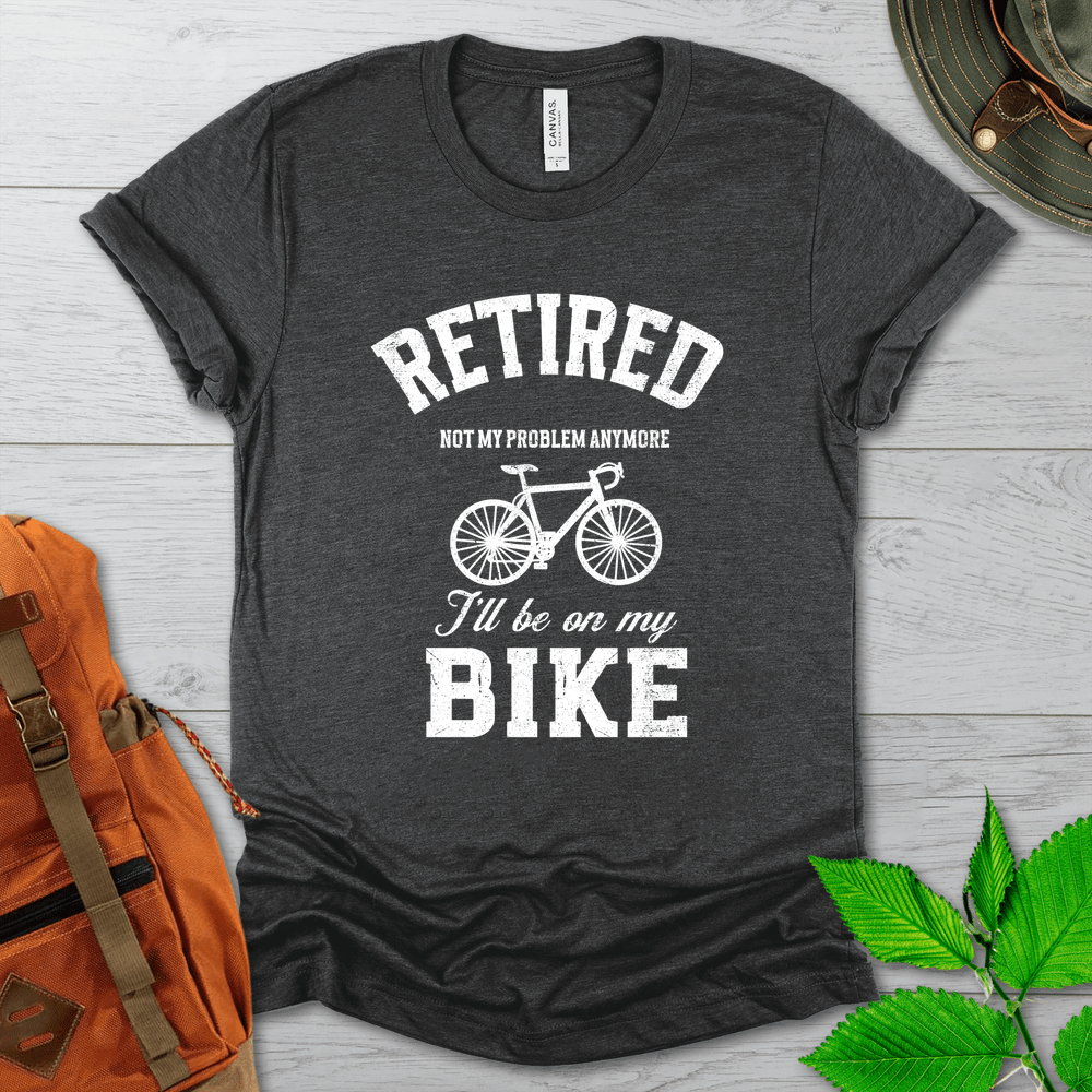 Retired On My Bike Tshirt