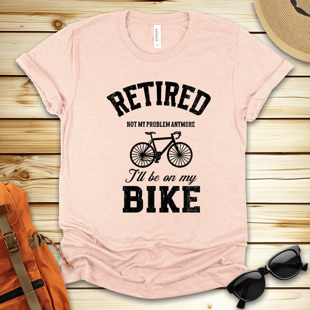 Retired On My Bike Tshirt