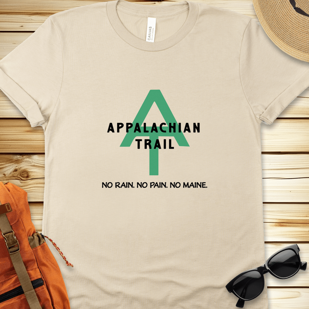 Appalachian Trail No Rain No Pain No Maine Tshirt
