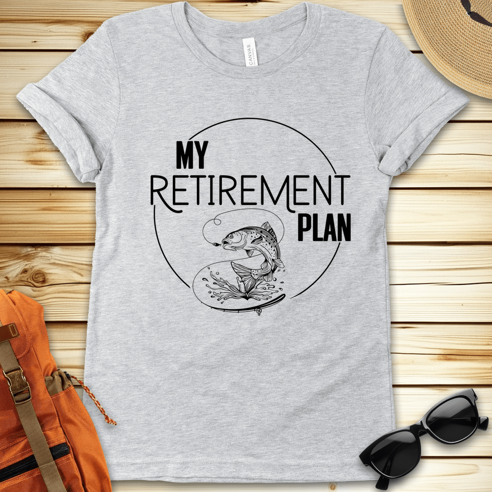 My Retirement Plan Fishing Tshirt