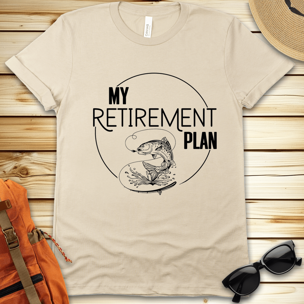 My Retirement Plan Fishing Tshirt