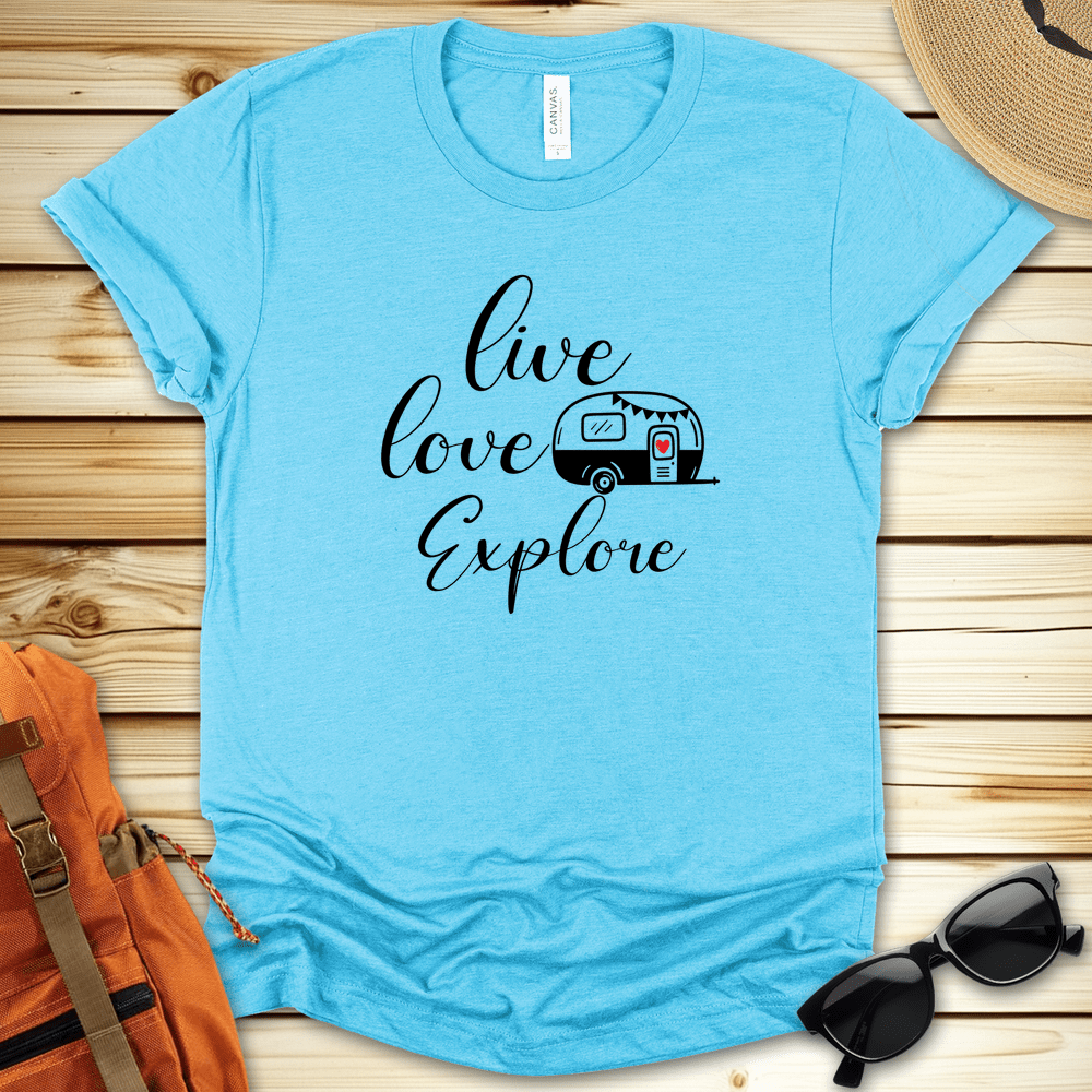 Live Love Explore Camper Tshirt