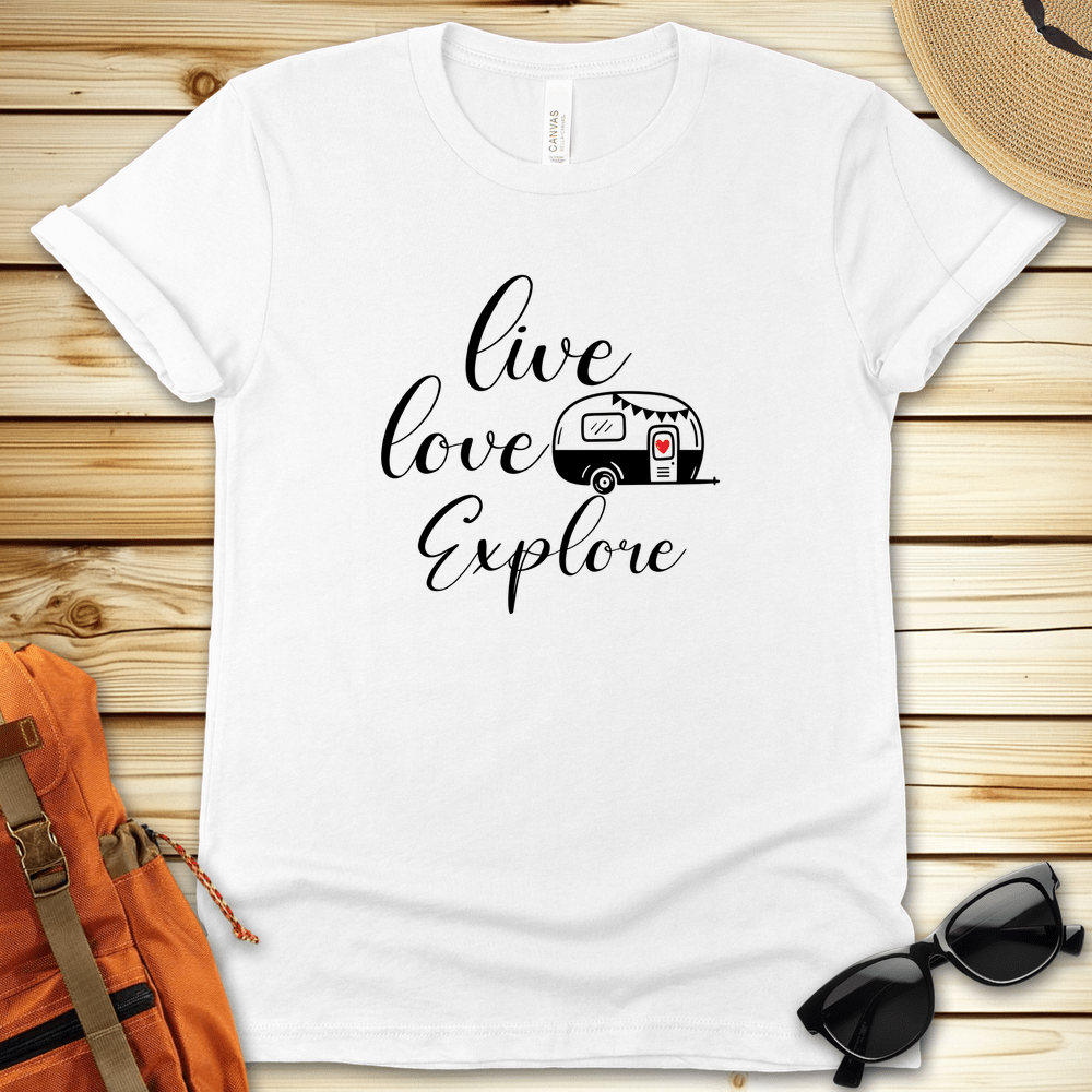 Live Love Explore Camper Tshirt