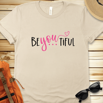 Be-You-Tiful Tshirt