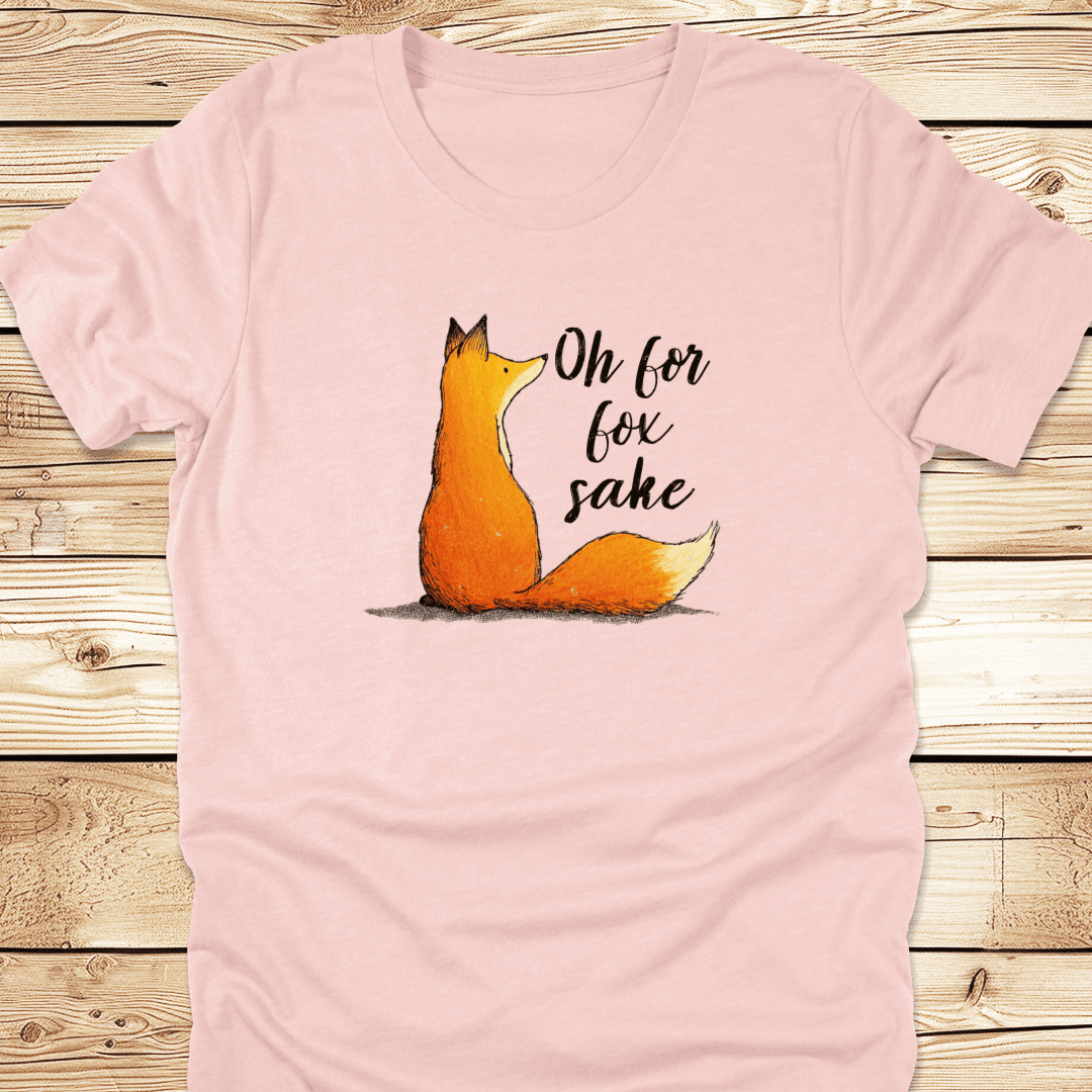 Oh For Fox Sake Tshirt - Ramblin Road
