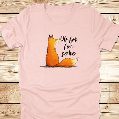 Oh For Fox Sake Tshirt - Ramblin Road